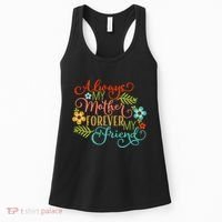 Always My Mother Forever My Friend Women's Tank Top thumb 0