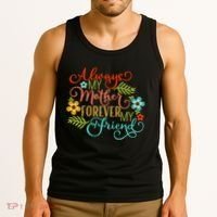 Always My Mother Forever My Friend Tank Top thumb 3