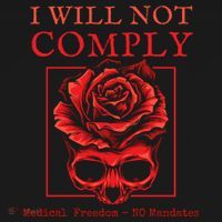 Anti Mandate Medical Freedom I Will Not Comply Mousepad thumb 1