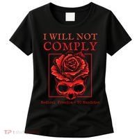 Anti Mandate Medical Freedom I Will Not Comply Women's T-Shirt thumb 0