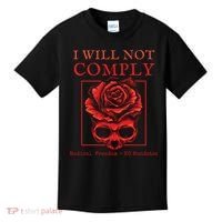 Anti Mandate Medical Freedom I Will Not Comply Kids T-Shirt thumb 0