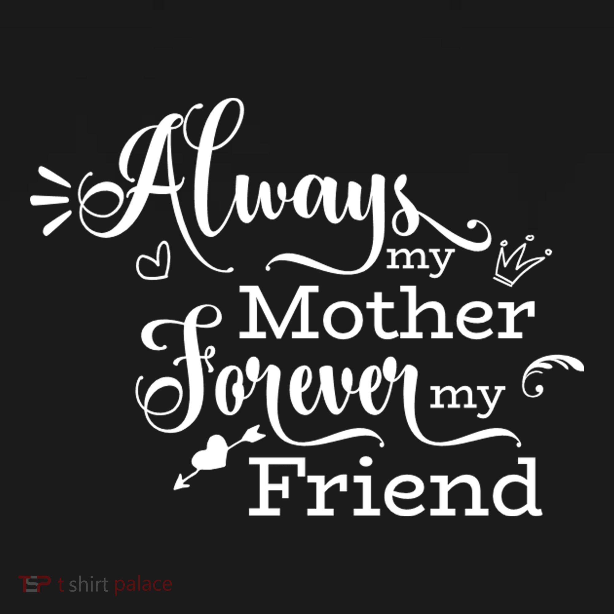 Always My Mother Forever My Friend Women's Hoodie