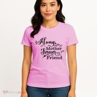 Always My Mother Forever My Friend Women's T-Shirt thumb 4