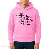 Always My Mother Forever My Friend Kids Hoodie thumb 4