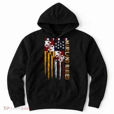 American Made Maryland Raised Hoodie