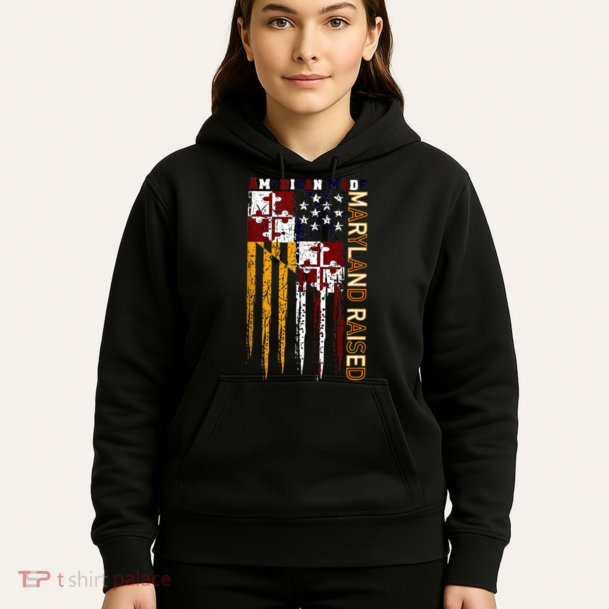American Made Maryland Raised Hoodie