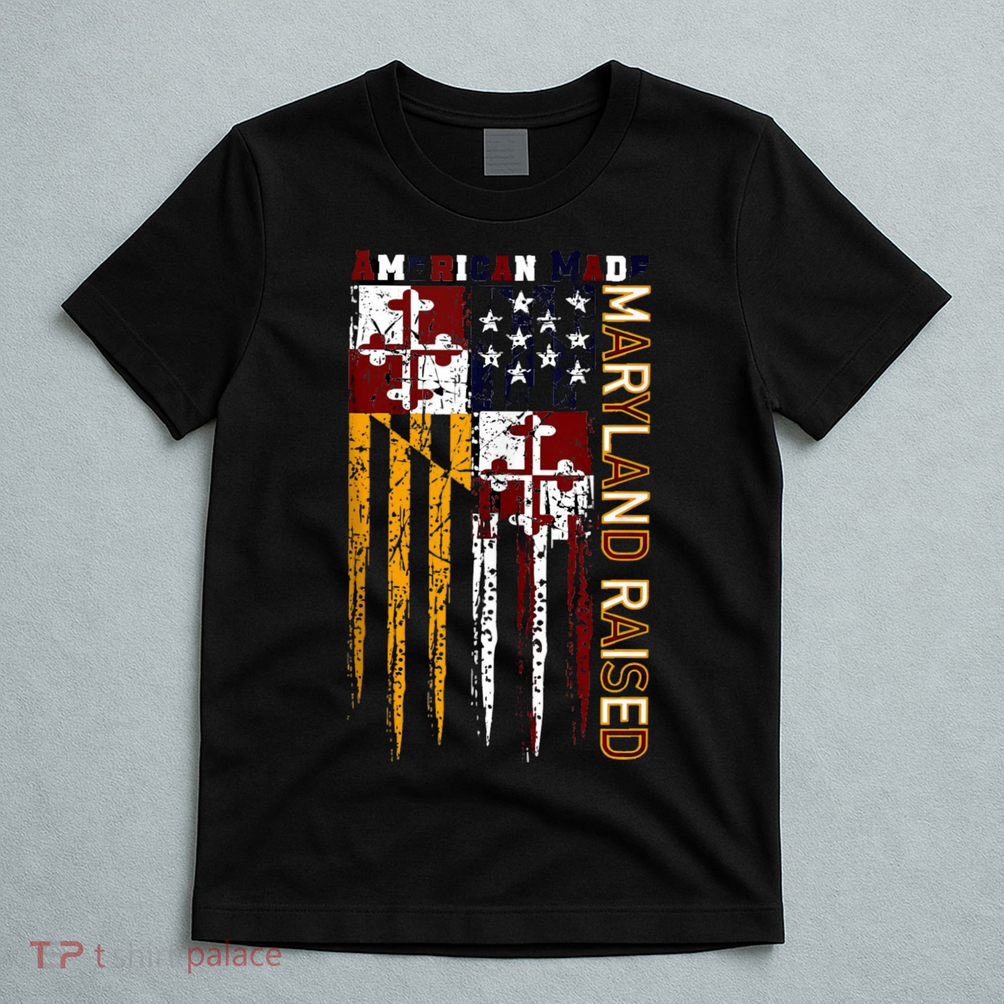 American Made Maryland Raised T-Shirt