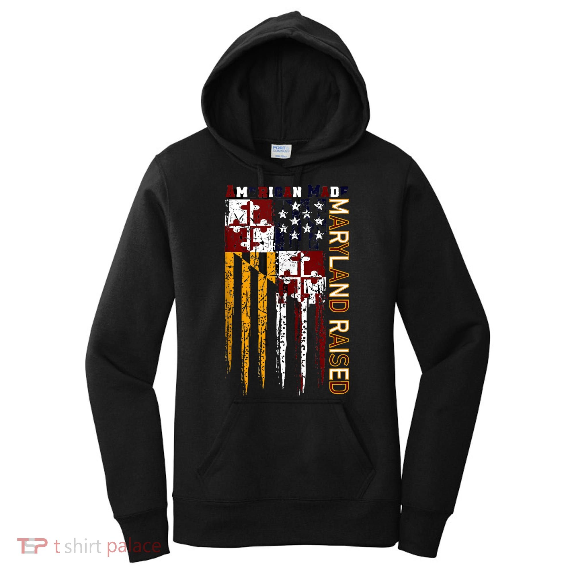 American Made Maryland Raised Women's Hoodie