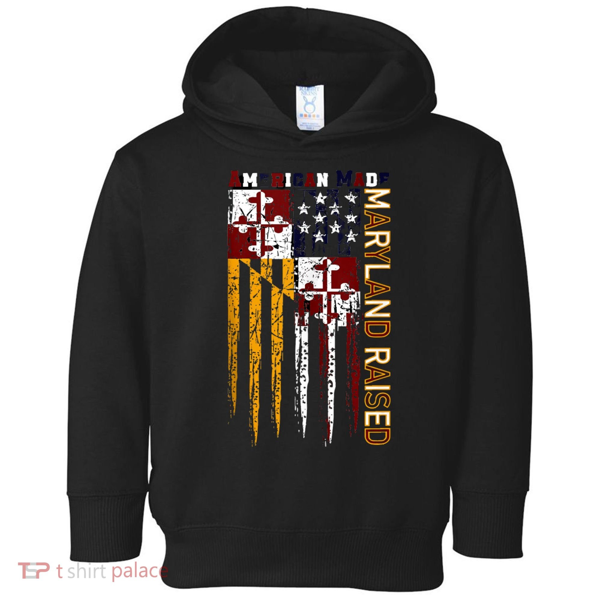 American Made Maryland Raised Toddler Hoodie