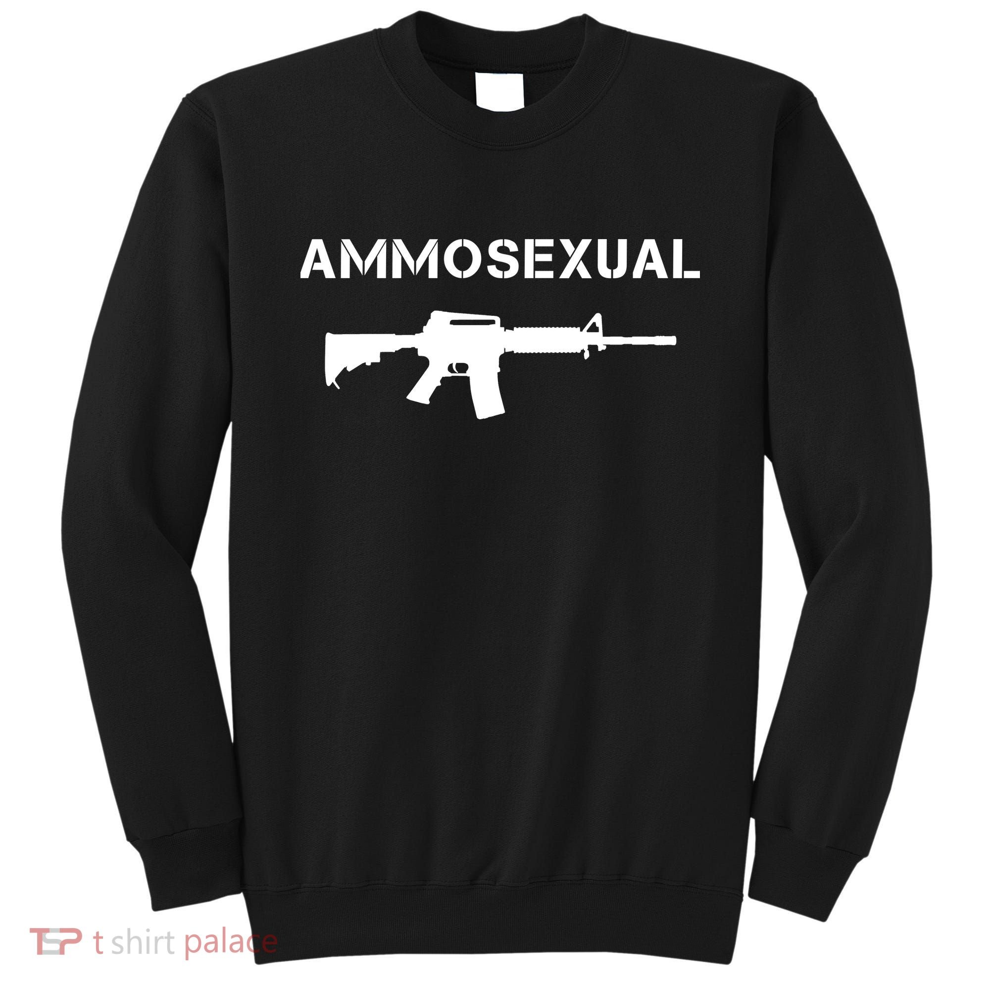 Ammosexual Pro Guns Sweatshirt