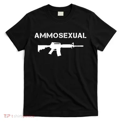 Ammosexual Pro Guns T-Shirt