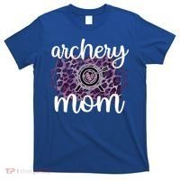 Archery Mom Of An Archer Mama Archery Mother Funny Gift T-Shirt thumb 0