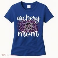 Archery Mom Of An Archer Mama Archery Mother Funny Gift Women's T-Shirt thumb 0