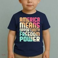 America Means Opportunity Freedom Power Toddler T-Shirt thumb 2
