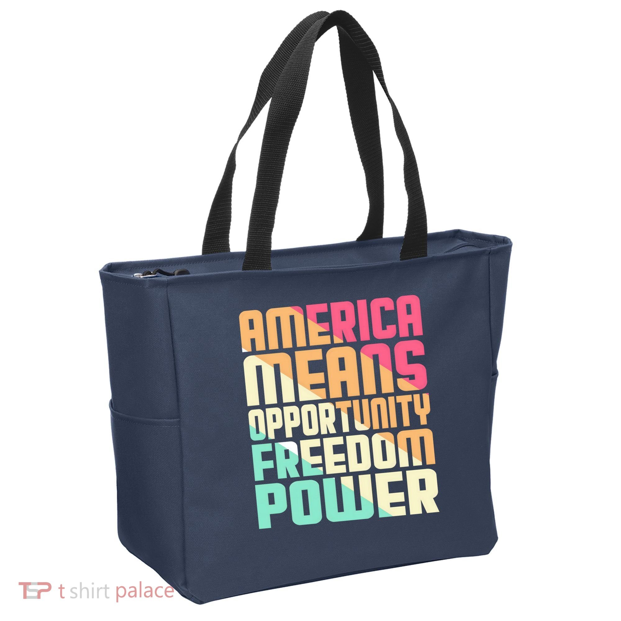 America Means Opportunity Freedom Power Tote Bag