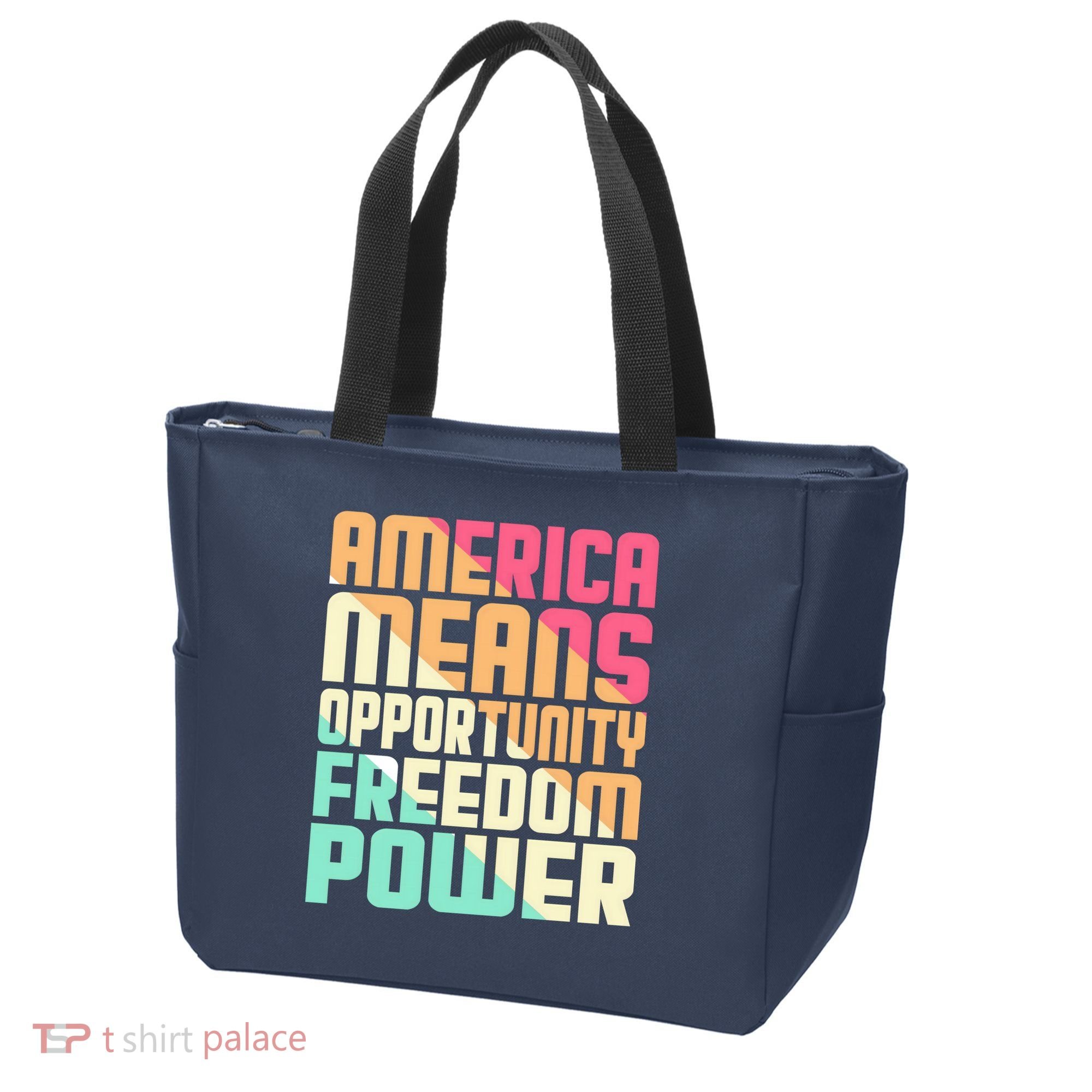 America Means Opportunity Freedom Power Tote Bag
