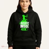 Archery Mode On Cool Hunting Bow Arrow Archer Hoodie thumb 5