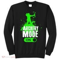 Archery Mode On Cool Hunting Bow Arrow Archer Sweatshirt thumb 0
