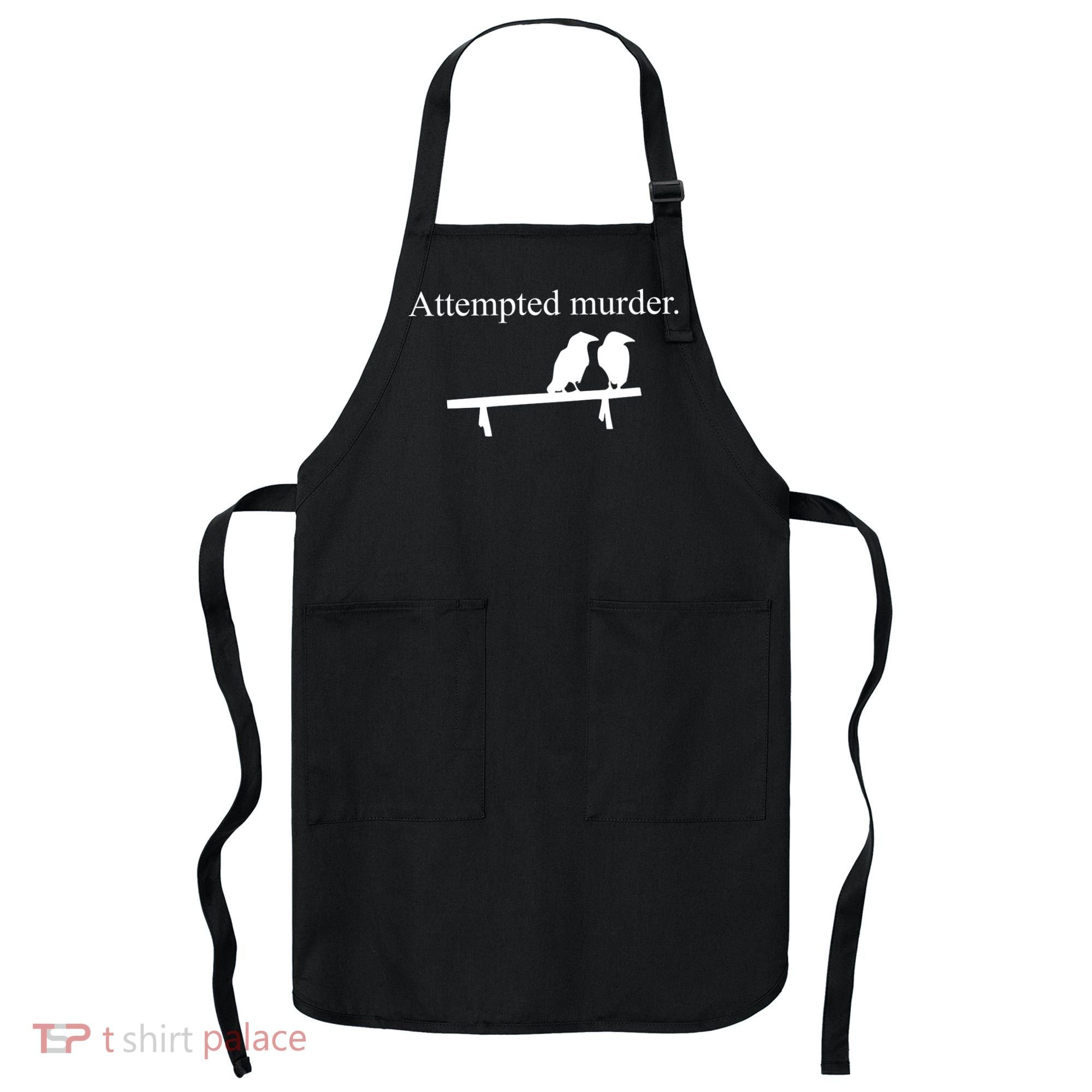 Attempted Murder Of Crows Funny Apron