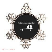 Attempted Murder Of Crows Funny Ornament thumb 0
