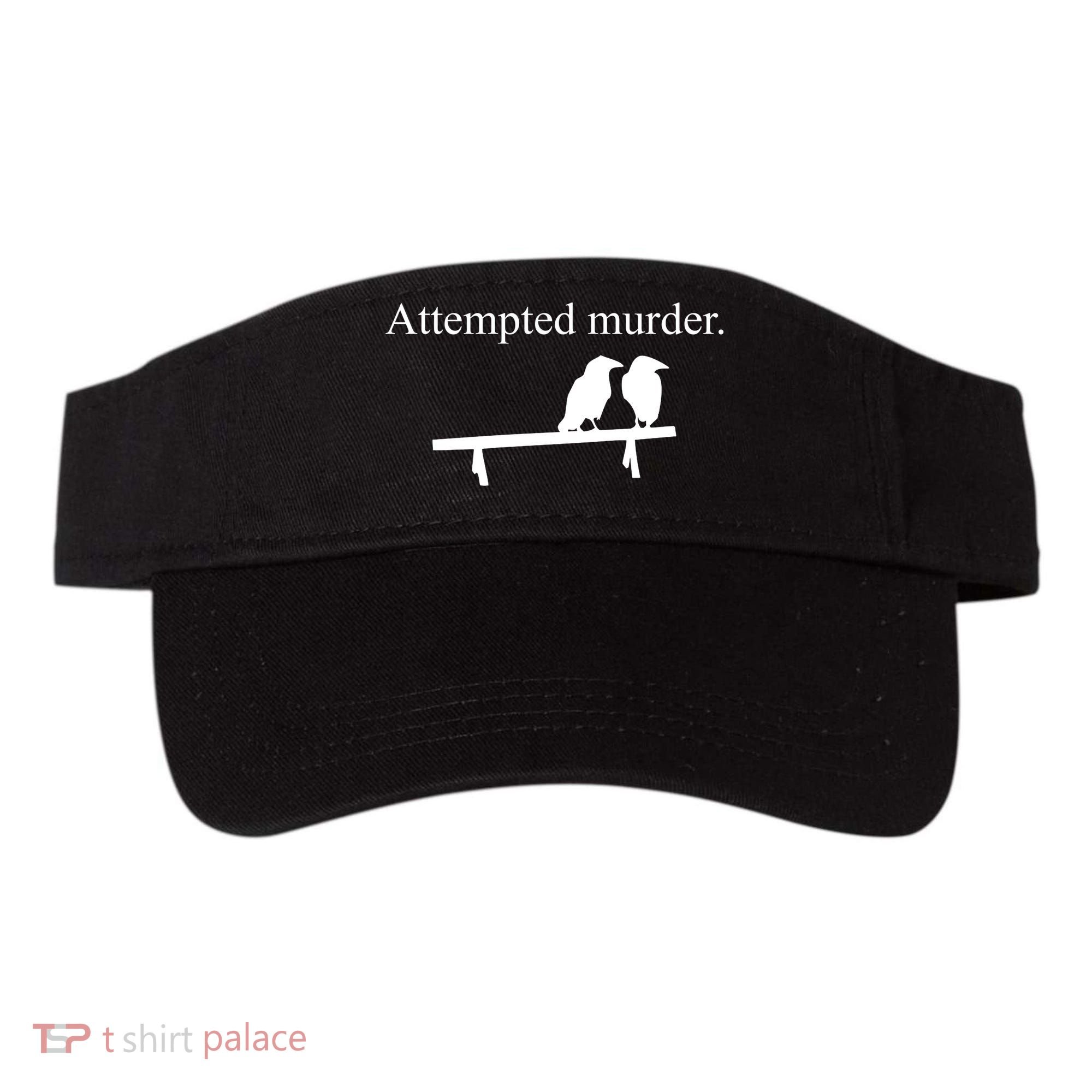 Attempted Murder Of Crows Funny Visor
