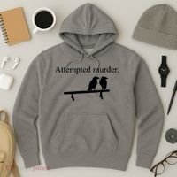 Attempted Murder Of Crows Funny Hoodie thumb 3