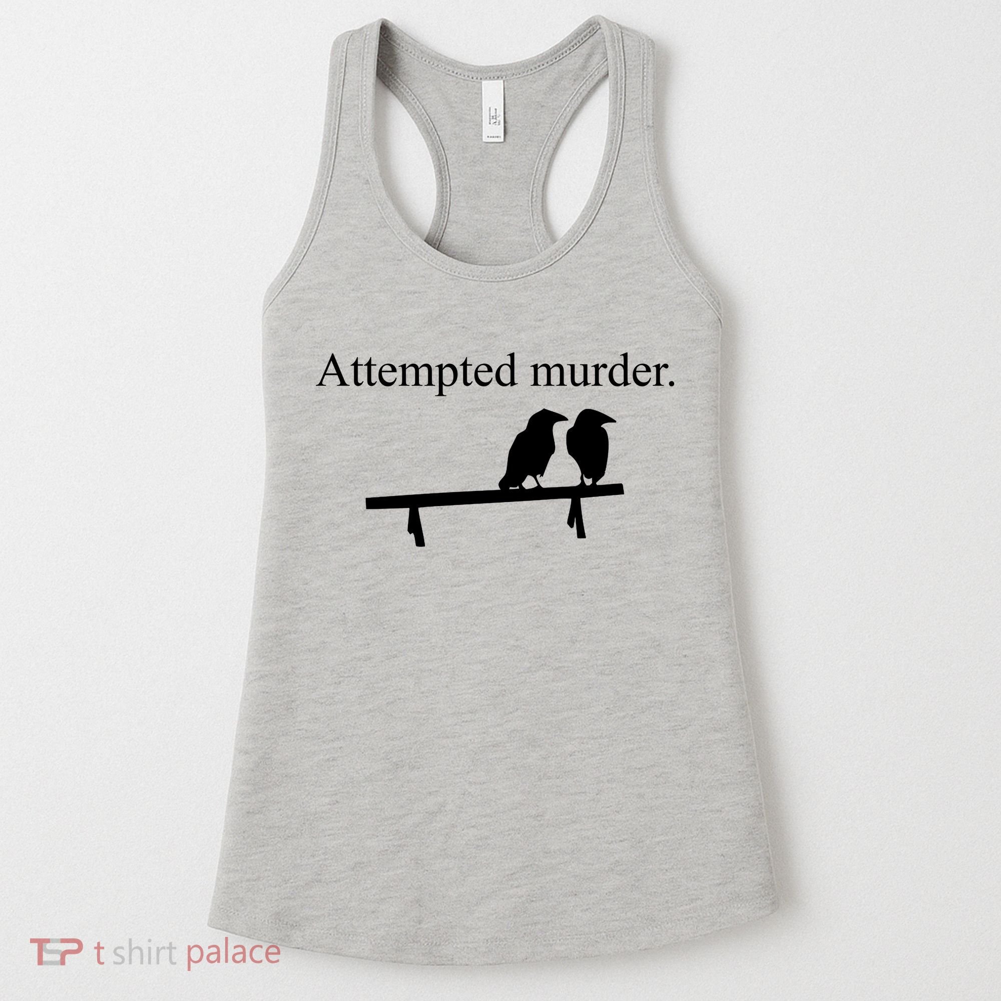 Attempted Murder Of Crows Funny Women's Tank Top
