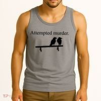 Attempted Murder Of Crows Funny Tank Top thumb 3
