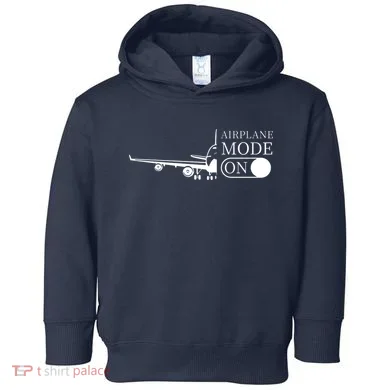 Airplane Mode On Toddler Hoodie