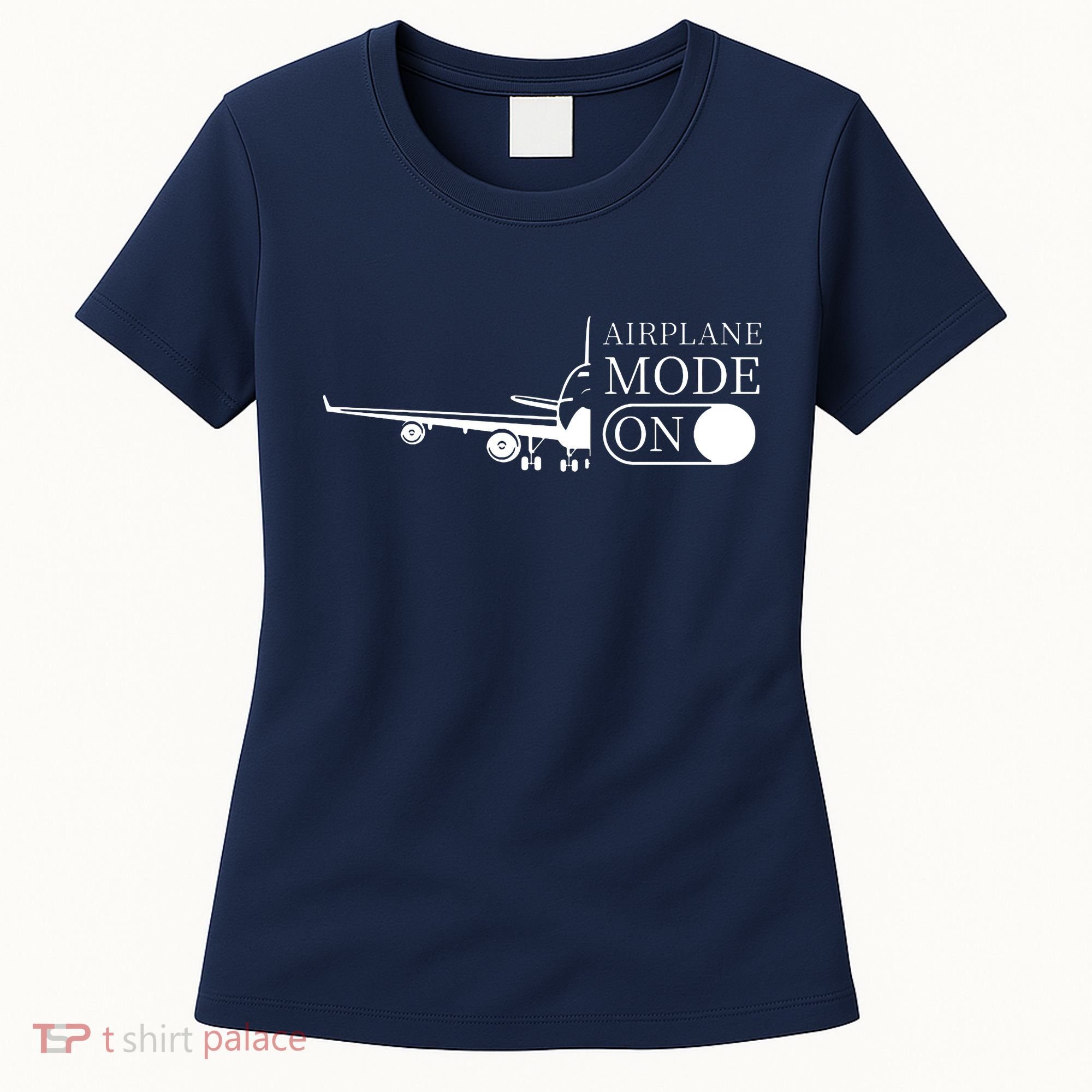 Airplane Mode On Women's T-Shirt