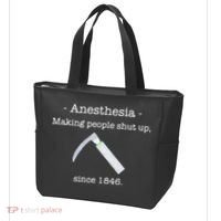 Anesthesia Making People Shut Up Since 1846 Tote Bag thumb 3
