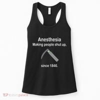 Anesthesia Making People Shut Up Women's Tank Top thumb 0