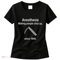 Anesthesia Making People Shut Up Women's T-Shirt thumb 0
