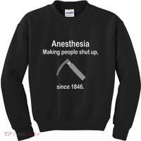Anesthesia Making People Shut Up Kids Sweatshirt thumb 0