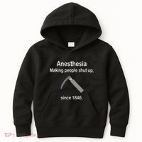Anesthesia Making People Shut Up Kids Hoodie thumb 0