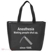 Anesthesia Making People Shut Up Tote Bag thumb 0