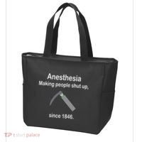 Anesthesia Making People Shut Up Tote Bag thumb 3