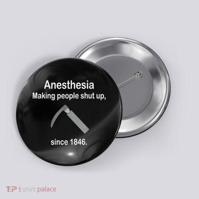 Anesthesia Making People Shut Up Since 1846 Funny Anesthesia Button
