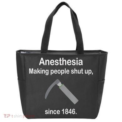 Anesthesia Making People Shut Up Since 1846 Funny Anesthesia Tote Bag