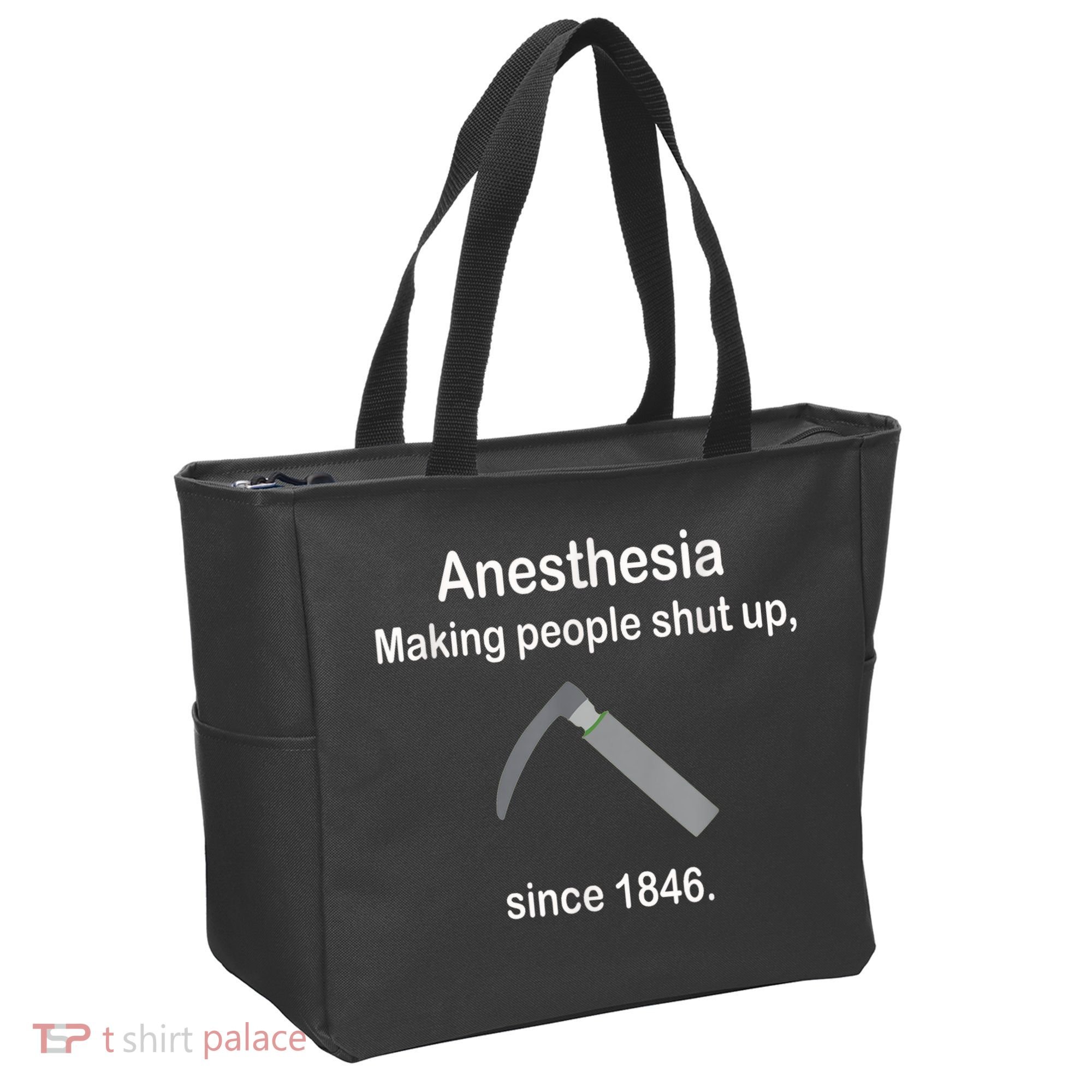 Anesthesia Making People Shut Up Since 1846 Funny Anesthesia Tote Bag