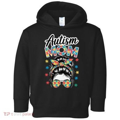 Autism Mom Puzzle Piece Awareness Advocate Support Messy Toddler Hoodie