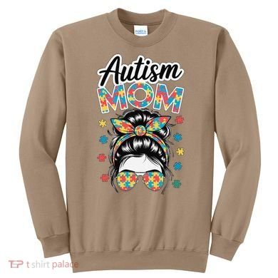 Autism Mom Puzzle Piece Awareness Advocate Support Messy Sweatshirt