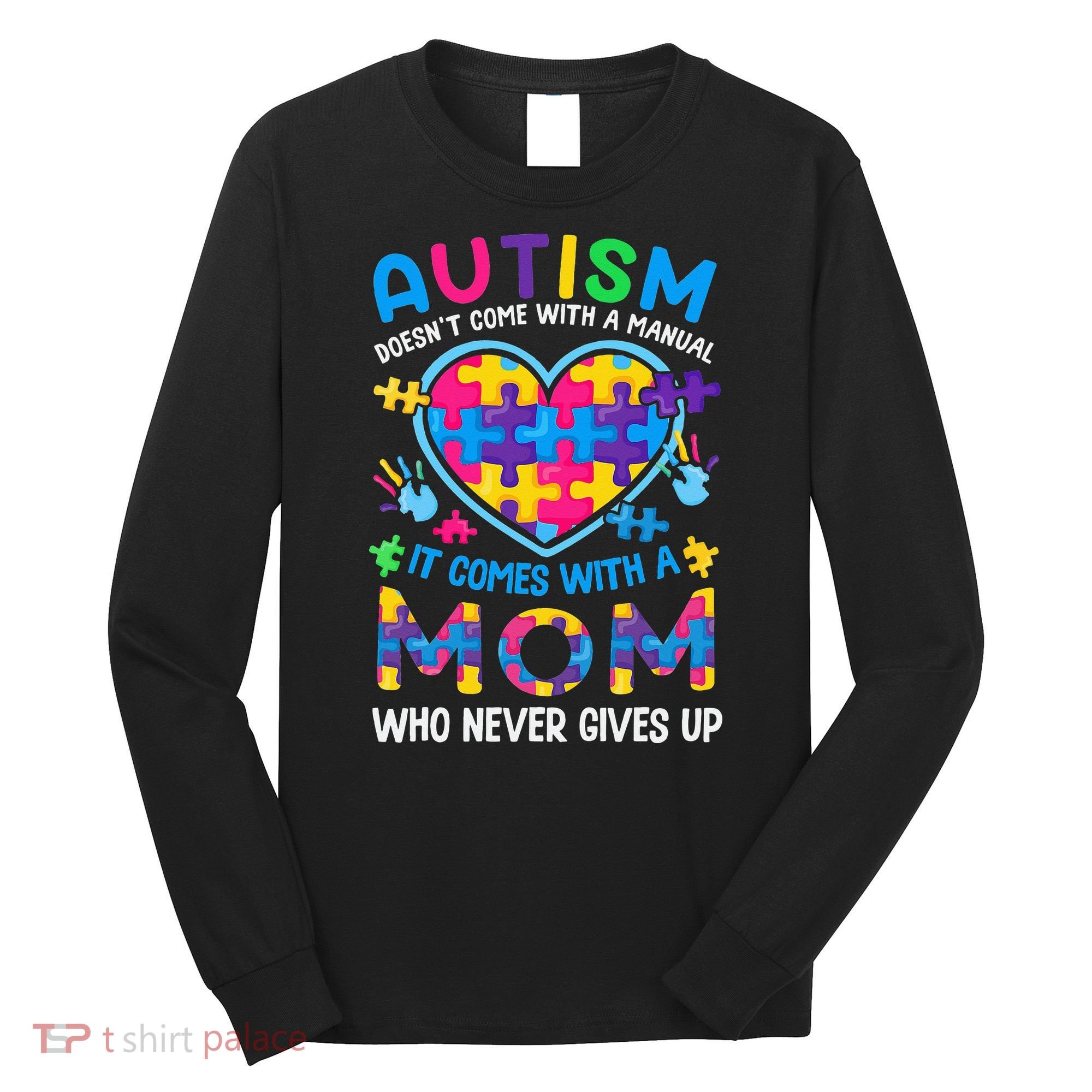 Autism Mom Puzzle Piece Autism Awareness Long Sleeve Shirt
