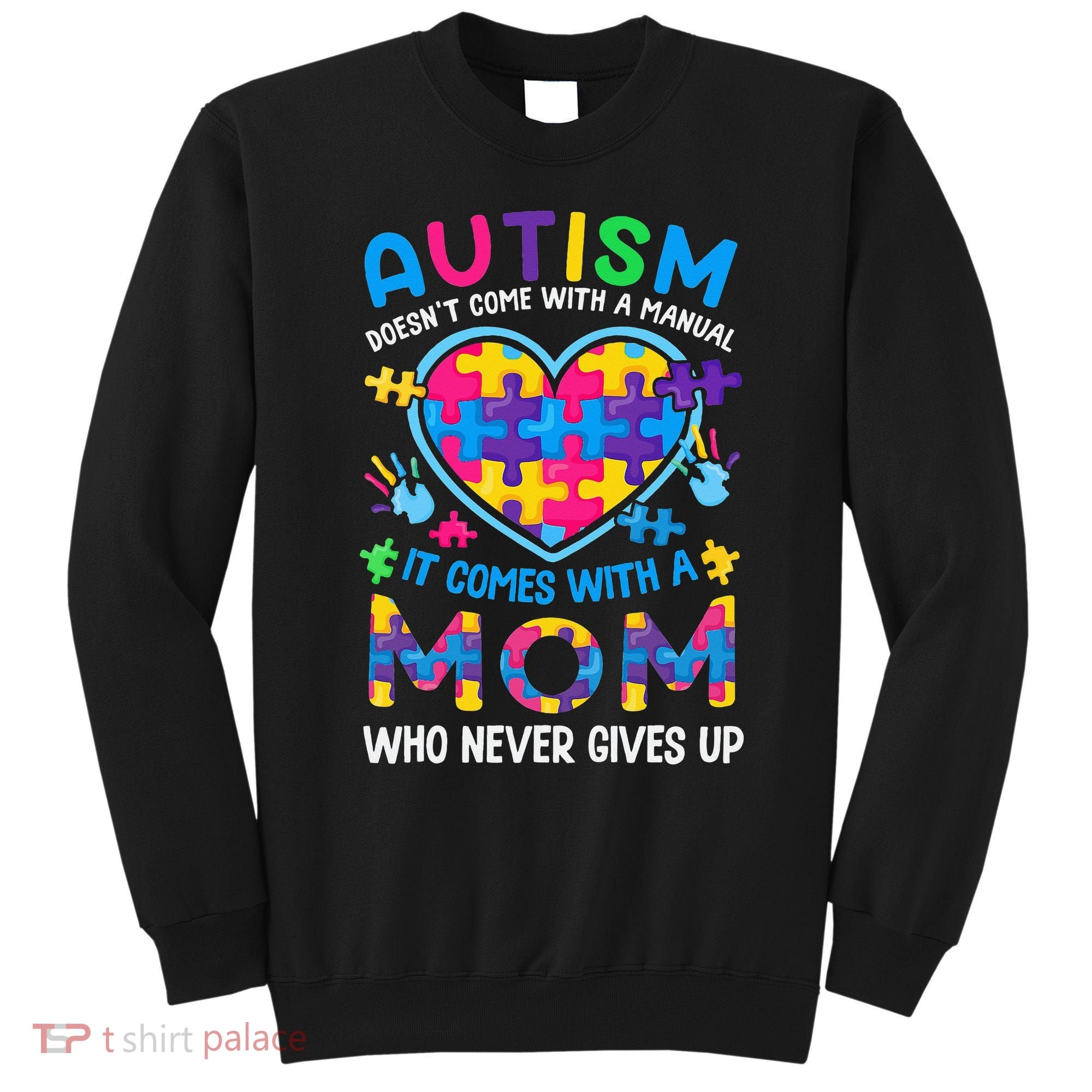 Autism Mom Puzzle Piece Autism Awareness Sweatshirt