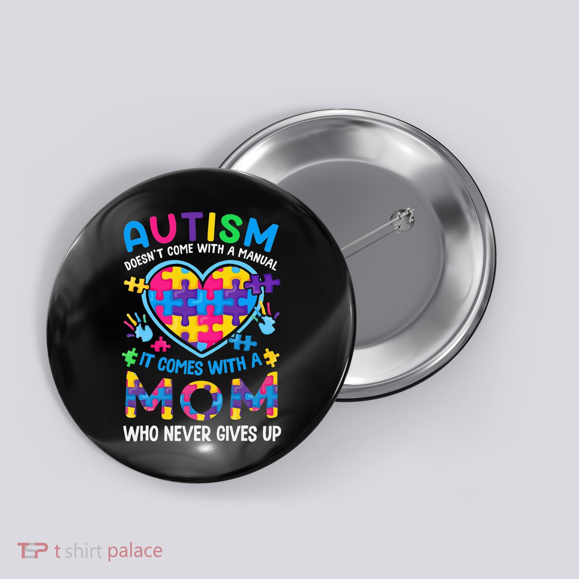 Autism Mom Puzzle Piece Autism Awareness Button