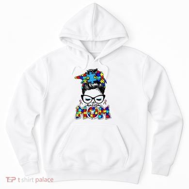 Autism Mom Puzzle Pieces Messy Bun Hoodie
