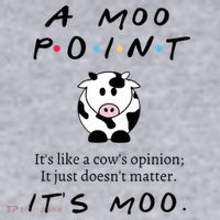 A Moo Point Its Like A Cows Opinion Women's Sweatshirt thumb 2