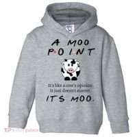 A Moo Point Its Like A Cows Opinion Toddler Hoodie thumb 0