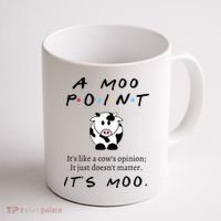 A Moo Point Its Like A Cows Opinion Coffee Mug thumb 1