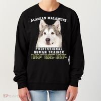 Alaskan Malamute Professional Human Trainer Cute Dog Women's Sweatshirt thumb 0